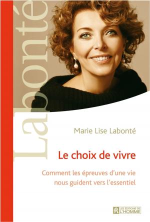 Cover of the book Le choix de vivre by Anny Schneider