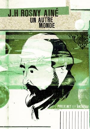 Cover of the book Un autre monde by Laurent Herrou