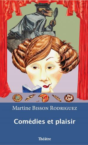 Cover of the book Comédies et plaisir by collectif, de la vieille 17 théâtre