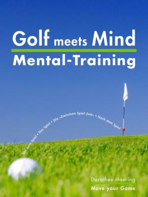 Book cover of Golf meets Mind: Praxis Mental-Training