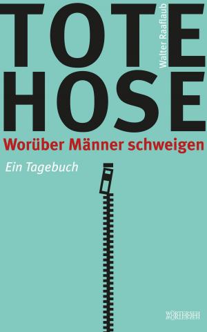 Cover of the book Tote Hose by Barbara Lukesch, Wisi Zgraggen
