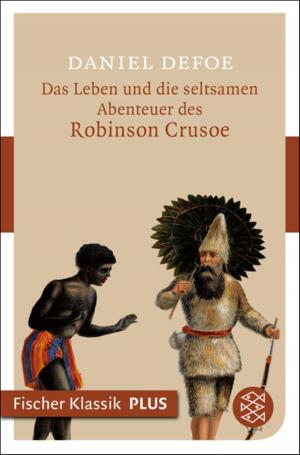 Book cover of Das Leben und die seltsamen Abenteuer des Robinson Crusoe