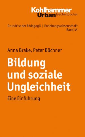 Cover of the book Bildung und soziale Ungleichheit by Timo Storck, Timo Storck