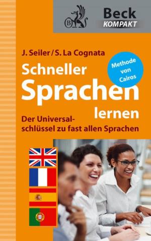 Cover of the book Schneller Sprachen lernen by Markus K. Brunnermeier, Harold James, Jean-Pierre Landau