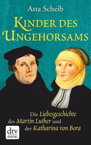 Cover of the book Kinder des Ungehorsams by Andreas Schlüter, Irene Margil