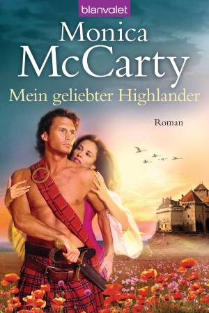 Cover of the book Mein geliebter Highlander by Angela Troni