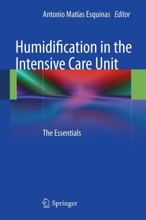 Cover of the book Humidification in the Intensive Care Unit by H. Breucker