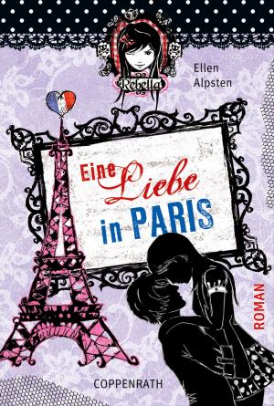 Cover of Rebella - Eine Liebe in Paris