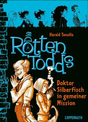 Cover of the book Die Rottentodds - Band 6 by Fabian Lenk