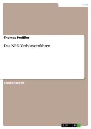Cover of the book Das NPD-Verbotsverfahren by Sandino Rothenbücher
