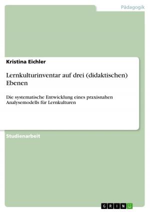 Cover of the book Lernkulturinventar auf drei (didaktischen) Ebenen by Nicola Dürr