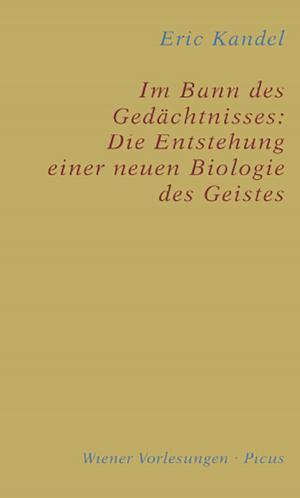 Cover of Im Bann des Gedächtnisses: Die Entstehung einer neuen Biologie des Geistes