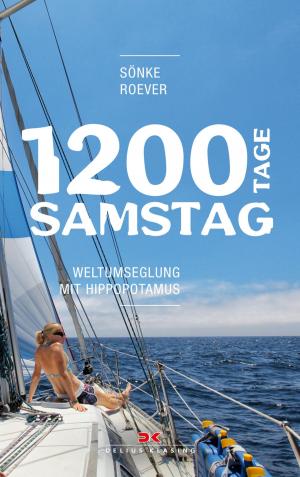 Cover of the book 1200 Tage Samstag by Lars Steen Pedersen