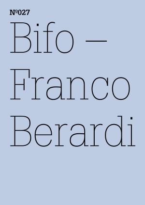 Cover of the book Franco Berardi Bifo by Jill Bennett