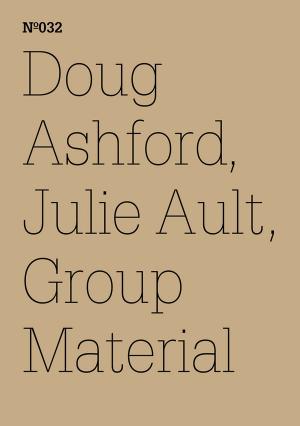 Cover of the book Doug Ashford, Julie Ault, Group Material by Anton Zeilinger