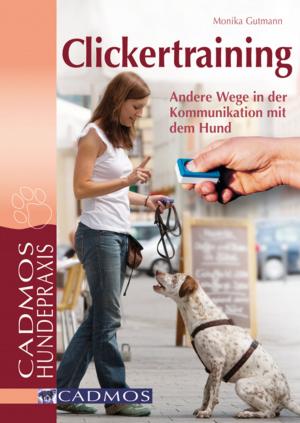 Cover of the book Clickertraining by Karin Wimmer