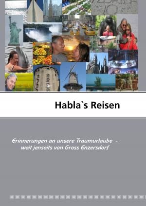 Cover of the book Habla's Reisen by Detlef Rathmer
