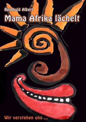 Cover of the book Mama Afrika lächelt by Jeanne-Marie Delly