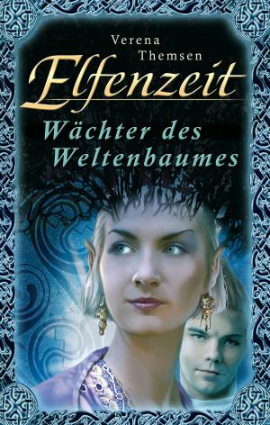 Cover of the book Elfenzeit 7: Wächter des Weltenbaumes by Robert Feldhoff