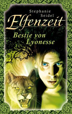 Cover of the book Elfenzeit 16: Bestie von Lyonesse by Ernst Vlcek