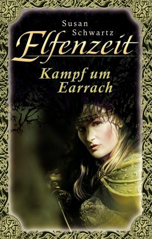 Book cover of Elfenzeit 19: Kampf um Earrach
