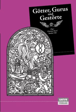 Cover of the book Götter, Gurus und Gestörte by Felix Lobrecht, Malte Roßkopf