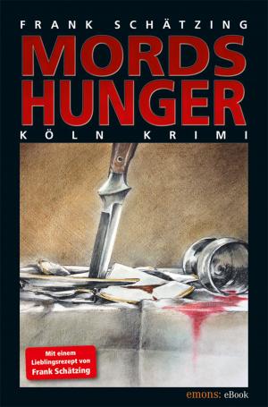 Cover of the book Mordshunger by Stefan Winges