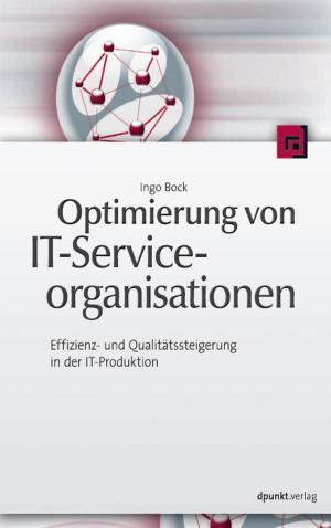 Cover of the book Optimierung von IT-Serviceorganisationen by Tammo van Lessen, Daniel Lübke, Jörg Nitzsche