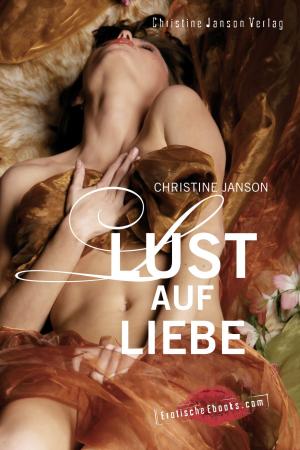 Cover of the book Lust auf Liebe by Cecilia Tan