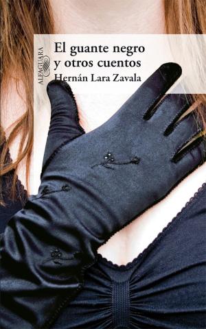 Cover of the book El guante negro y otros cuentos by Juan Alberto Cedillo