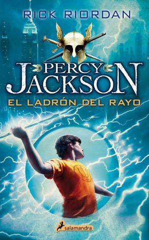Cover of the book El ladrón del rayo by Rick Riordan