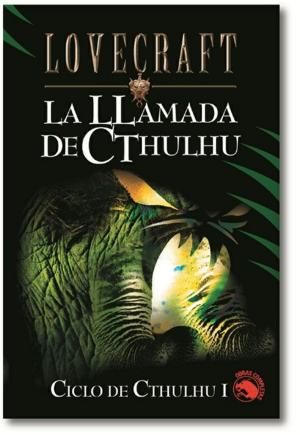 Cover of the book LA LLAMADA DE CTHULHU by H.P. Lovecraft