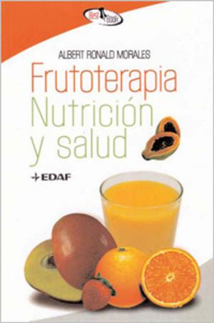 Cover of the book FRUTOTERAPIA, NUTRICION Y SALUD by Horacio Quiroga