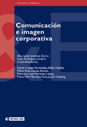 Cover of the book Comunicación e imagen corporativa by Nereida Carrillo Pérez