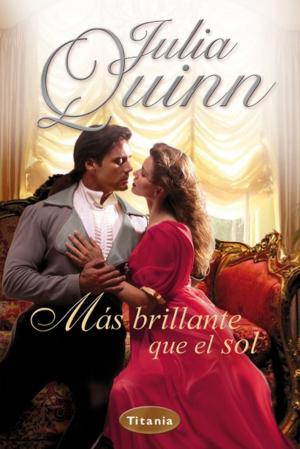 Cover of the book Más brillante que el sol by Alice Kellen