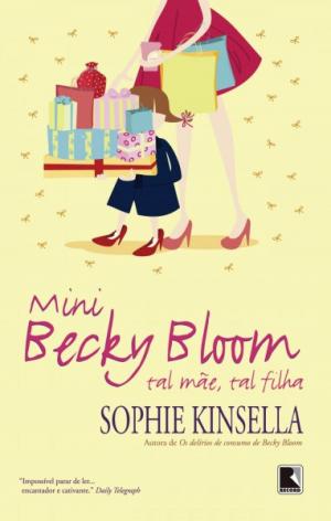 Cover of the book Mini Becky Bloom by Reinaldo Azevedo