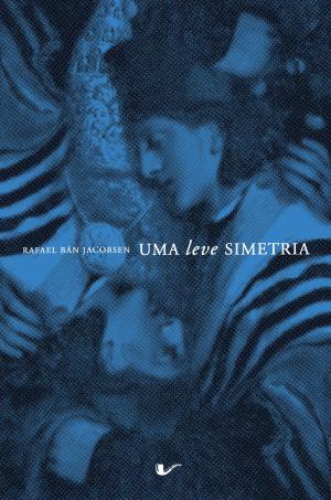 Cover of the book Uma leve simetria by S J Campbell