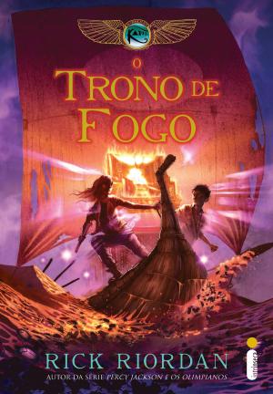 Cover of the book O trono de fogo by Rick Riordan