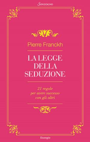 Cover of the book La legge della seduzione by Jeffrey Weber