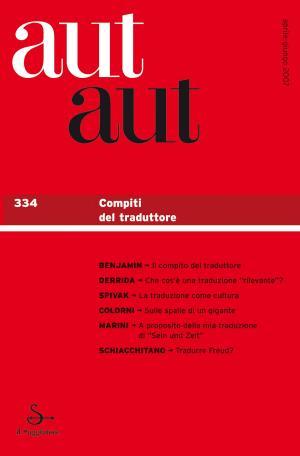 Cover of the book Aut aut 334 - Compiti del traduttore by Martha C. Nussbaum