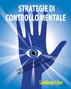 Book cover of Strategie di controllo mentale