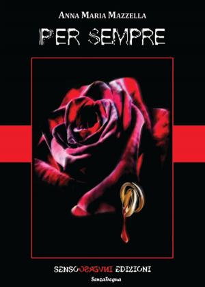 Cover of the book Per sempre by Enrico Cetta