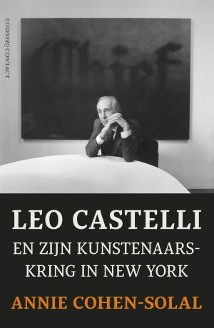 Cover of the book Leo Castelli en zijn kunstenaarskring in New York by Nico Dijkshoorn