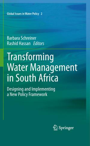 Cover of the book Transforming Water Management in South Africa by B.B.S. Singhal †, R.P. Gupta