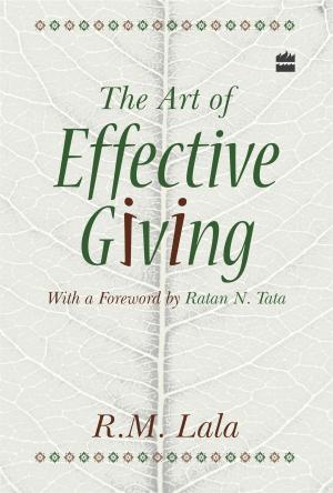 Cover of the book The Art Of Effective Giving by Rachel Perez