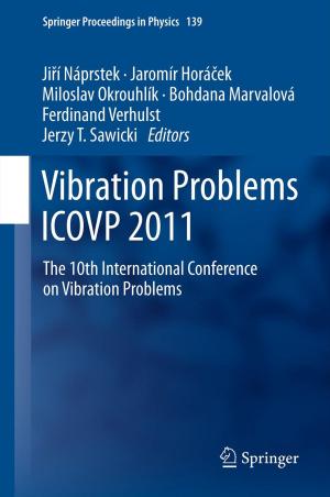 Cover of the book Vibration Problems ICOVP 2011 by Murray Murphey