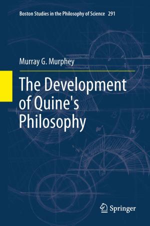 Cover of the book The Development of Quine's Philosophy by Daniel Parrochia