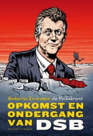 Cover of the book Opkomst en ondergang van DSB by Håkan Östlundh