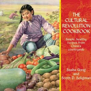 Cover of the book The Cultural Revolution Cookbook by amanda roberts
