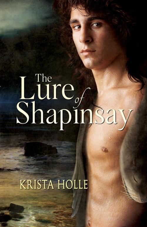 Cover of the book The Lure of Shapinsay by Krista Holle, Sweet River Romance